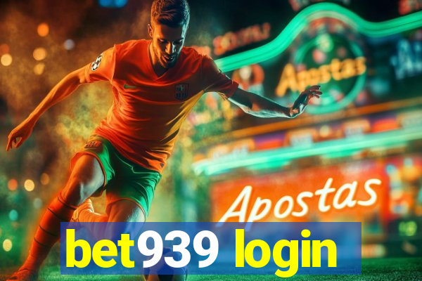 bet939 login