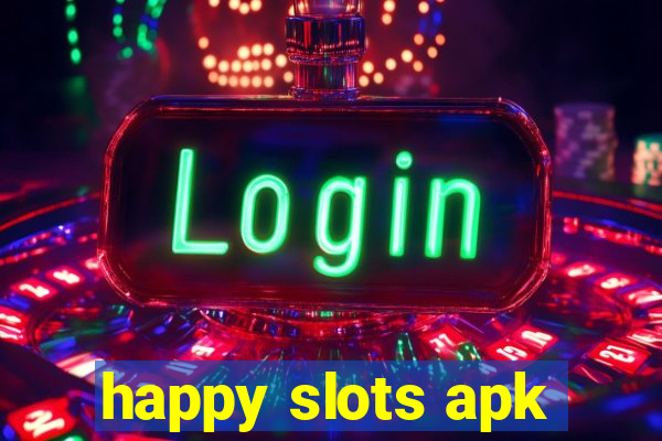 happy slots apk