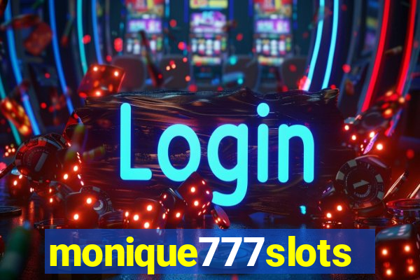 monique777slots