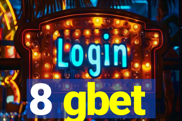 8 gbet