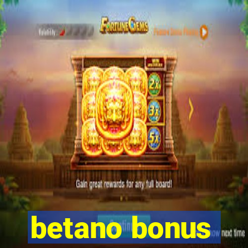 betano bonus