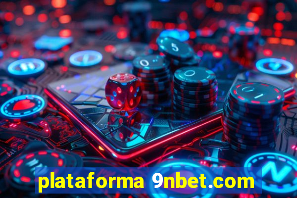 plataforma 9nbet.com