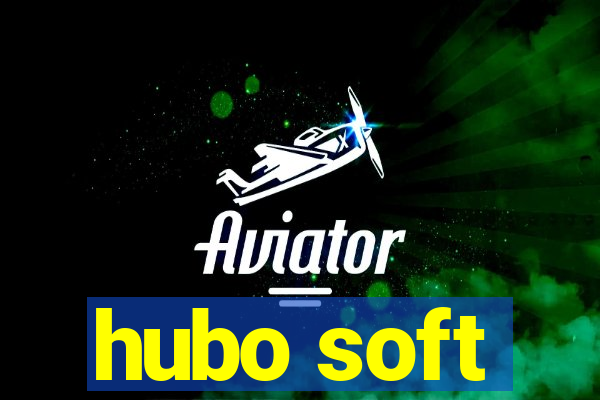 hubo soft