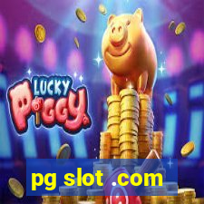 pg slot .com