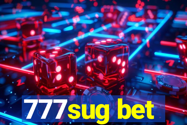 777sug bet