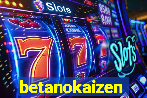 betanokaizen