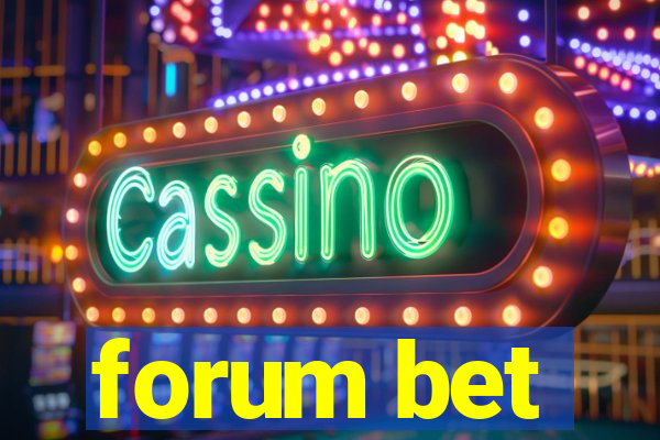 forum bet