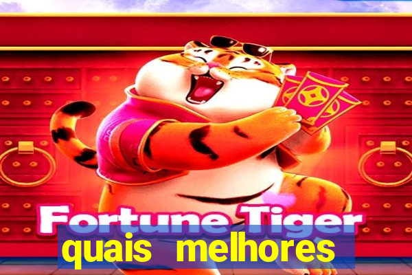 quais melhores jogos de aposta