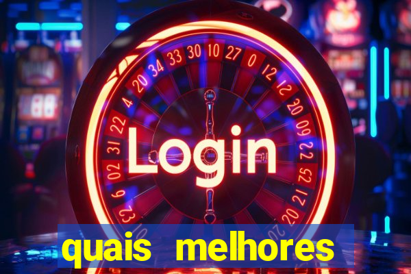 quais melhores jogos de aposta