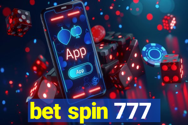 bet spin 777