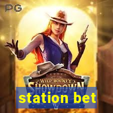 station bet