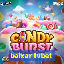 baixar tvbet