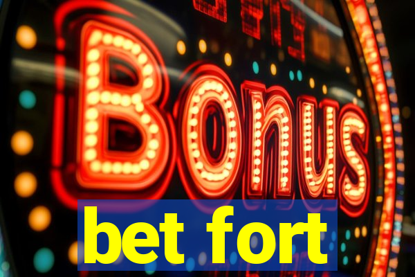 bet fort