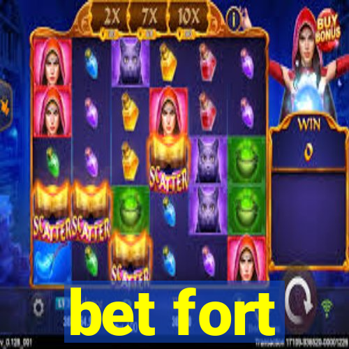 bet fort