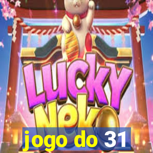 jogo do 31