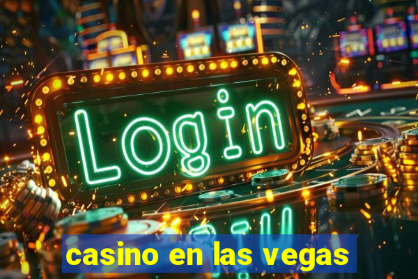 casino en las vegas