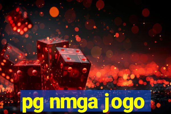 pg nmga jogo