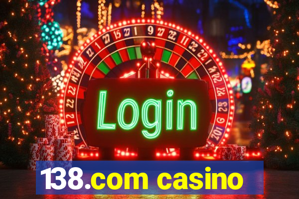 138.com casino