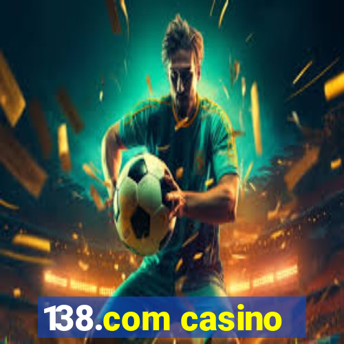 138.com casino