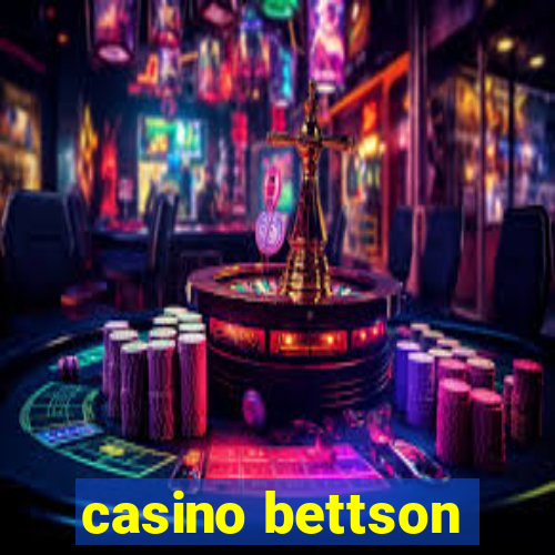 casino bettson