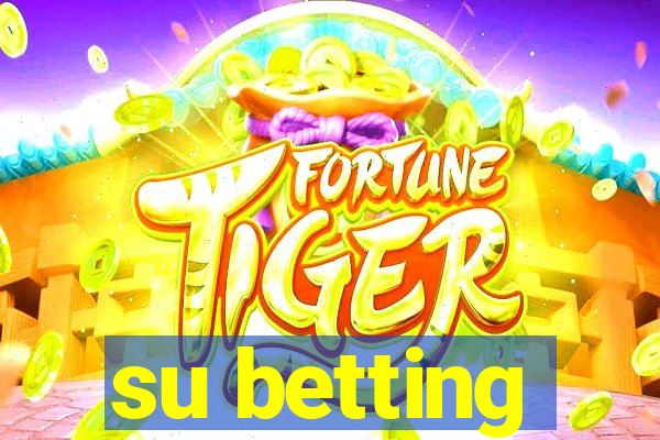 su betting