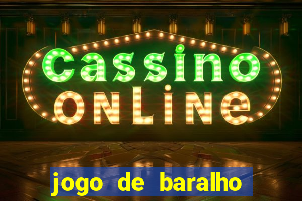 jogo de baralho valendo dinheiro