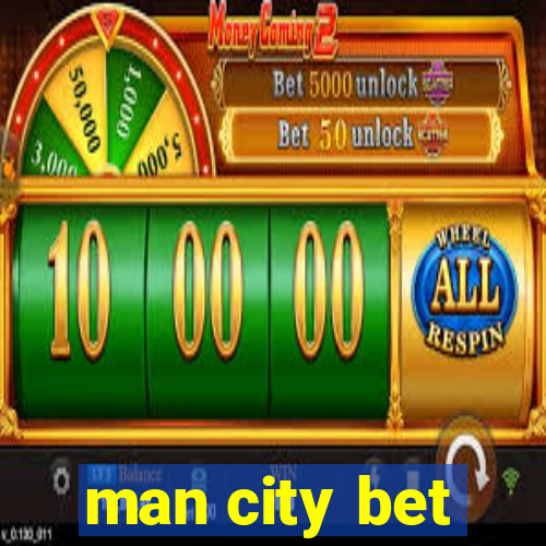 man city bet