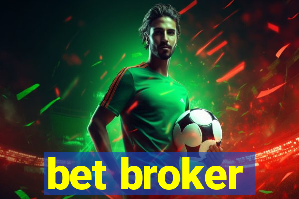 bet broker