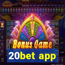 20bet app