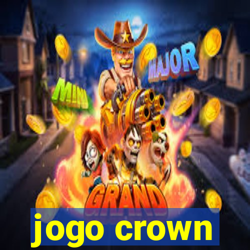 jogo crown