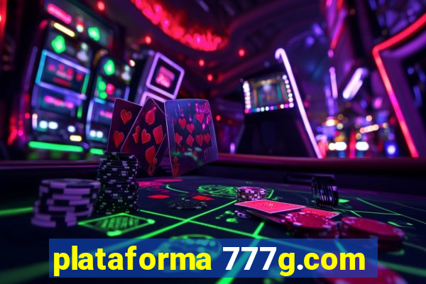 plataforma 777g.com