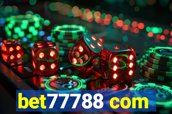 bet77788 com