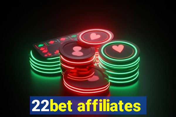 22bet affiliates