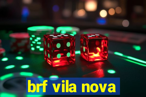 brf vila nova