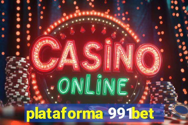 plataforma 991bet