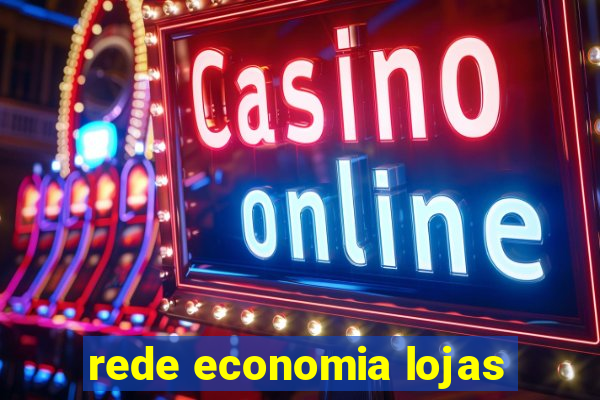 rede economia lojas