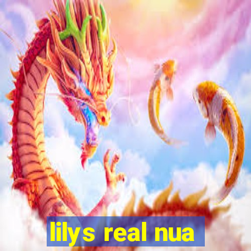 lilys real nua