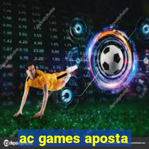 ac games aposta