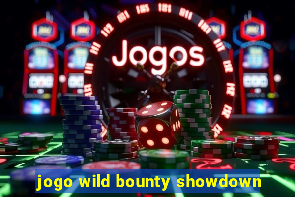 jogo wild bounty showdown