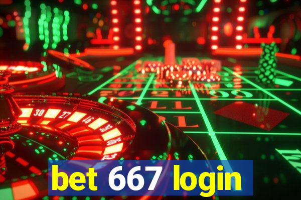 bet 667 login