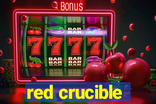 red crucible