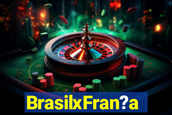 BrasilxFran?a