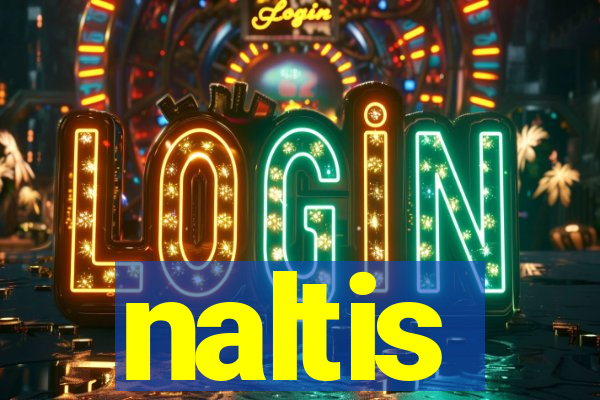 naltis