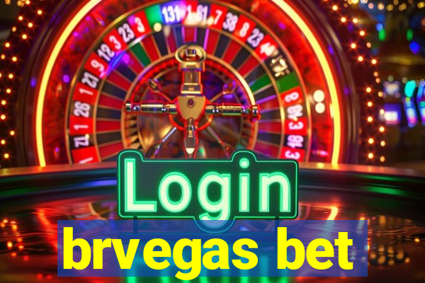 brvegas bet