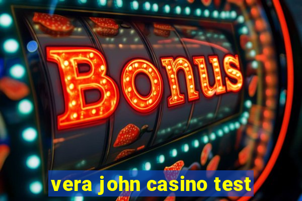 vera john casino test