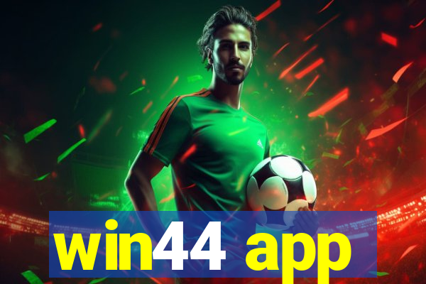 win44 app