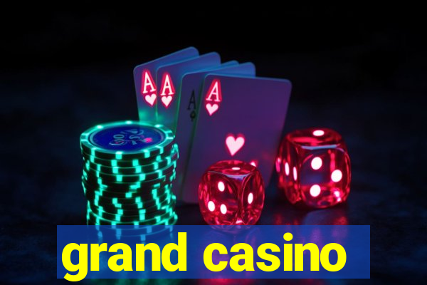 grand casino