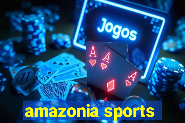 amazonia sports