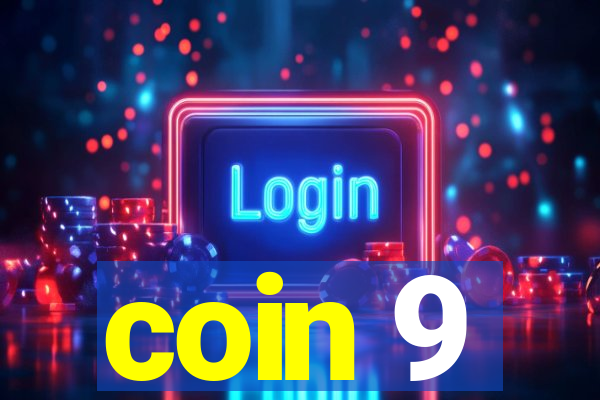 coin 9