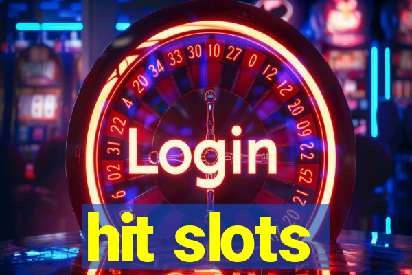 hit slots